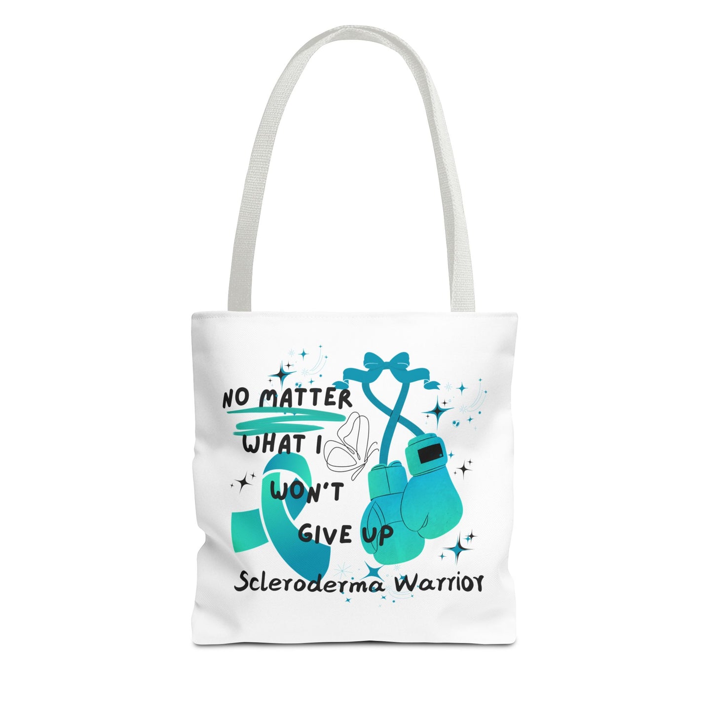Scleroderma Warrior No Matter What I Won't Give Up Tote Bag