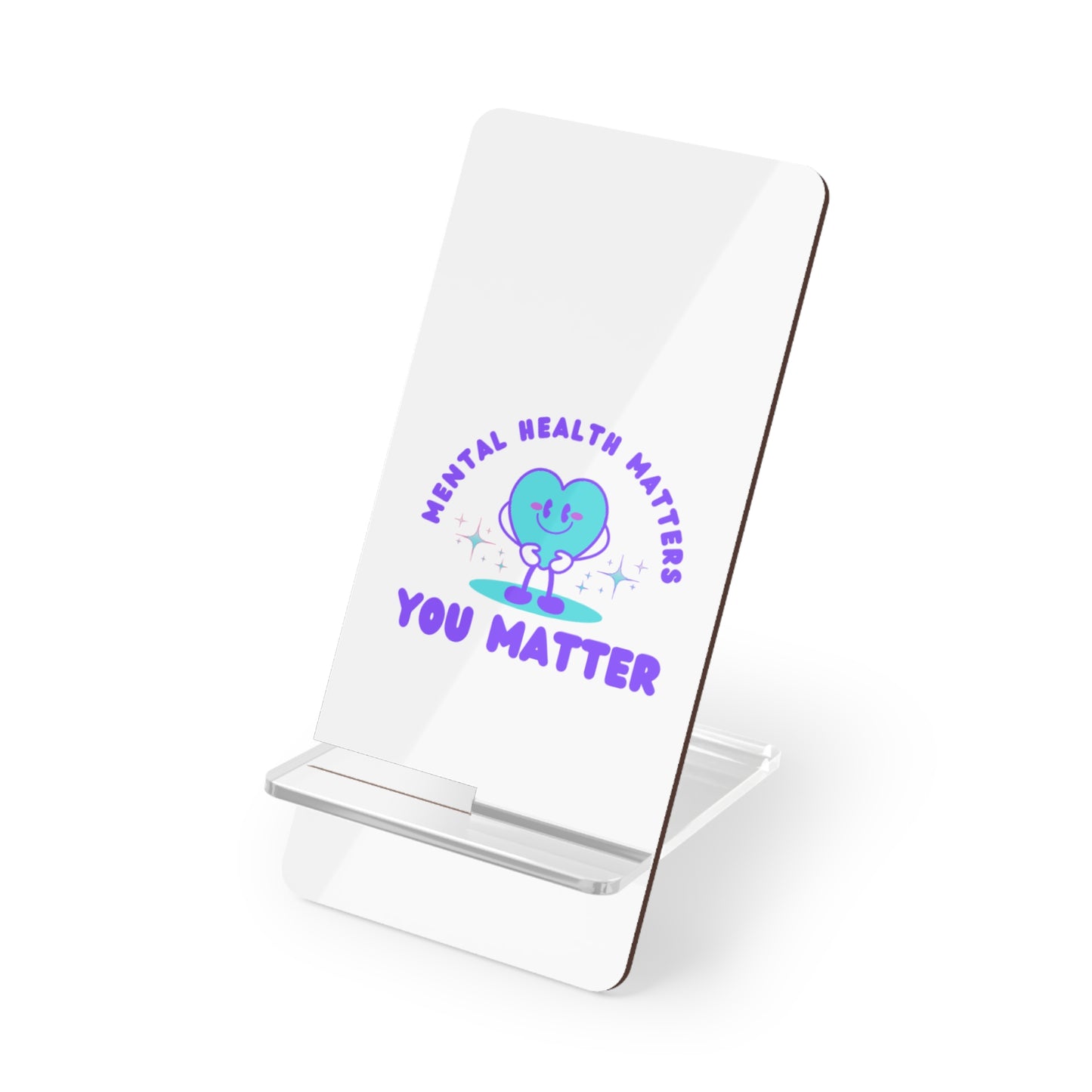 Mental Health Awareness Phone Mobile Display Stand for Smartphones