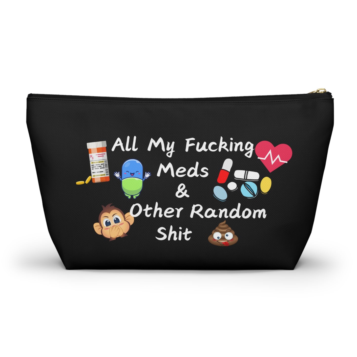All My Meds Accessory Pouch - Fun and Practical Storage for Random Essentials