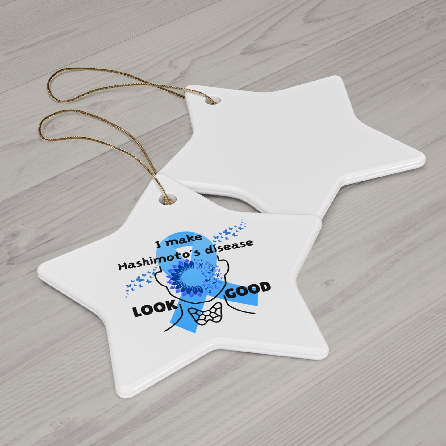 Hashimoto's Disease Awareness Ceramic Ornament, 4 Shapes