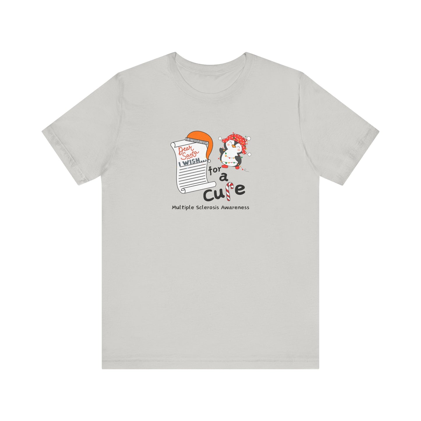 Unisex Jersey Short Sleeve Tee, Multiple Sclerosis Awareness, MS, Holiday Gift Ideas