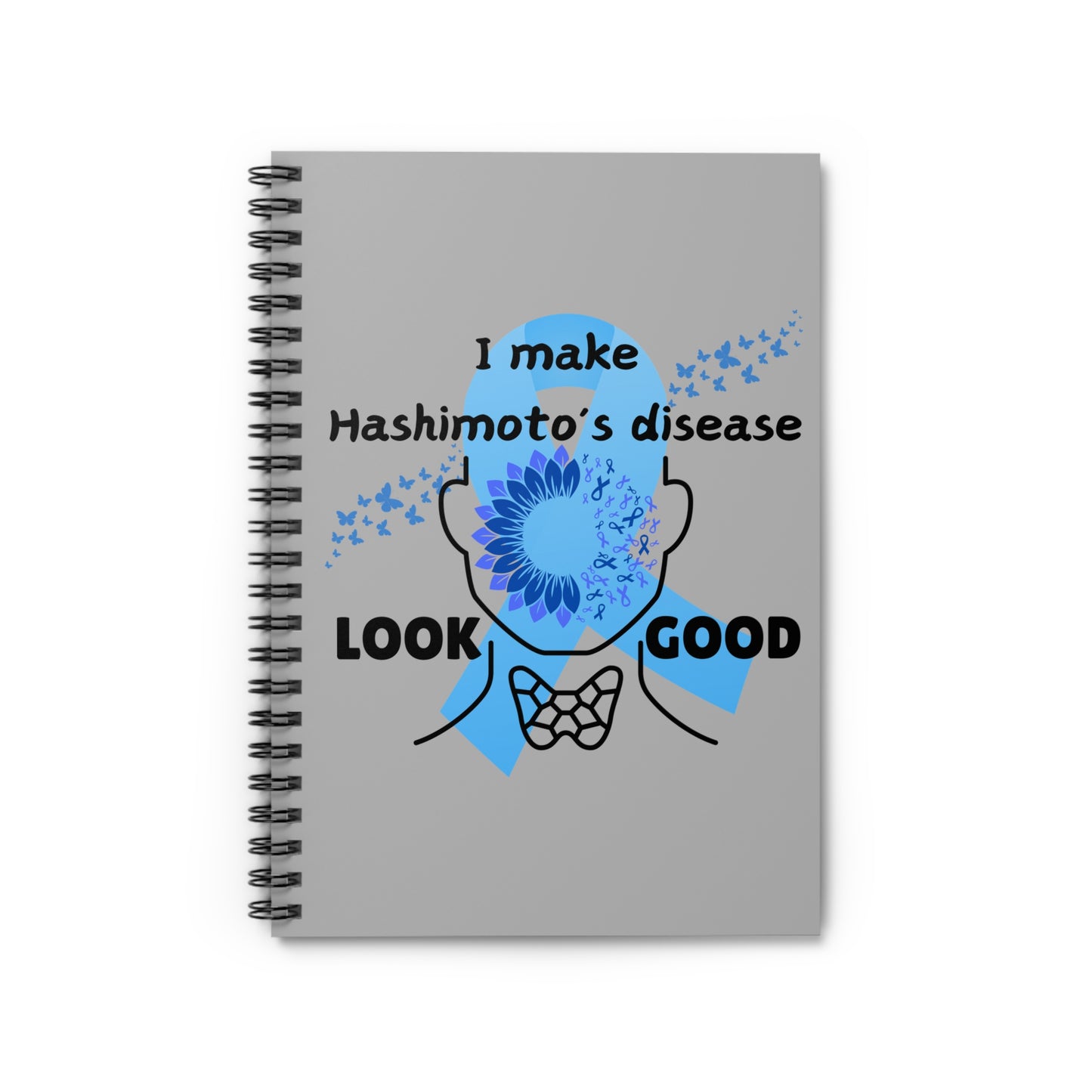 Hashimoto's Disease Awareness Spiral Notebook - Ruled Line