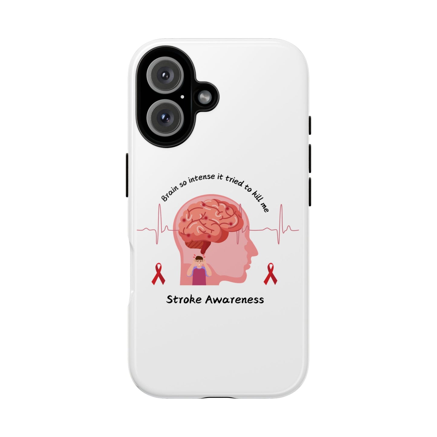 Stoke Awareness iPhone Phone Case Tough Cases