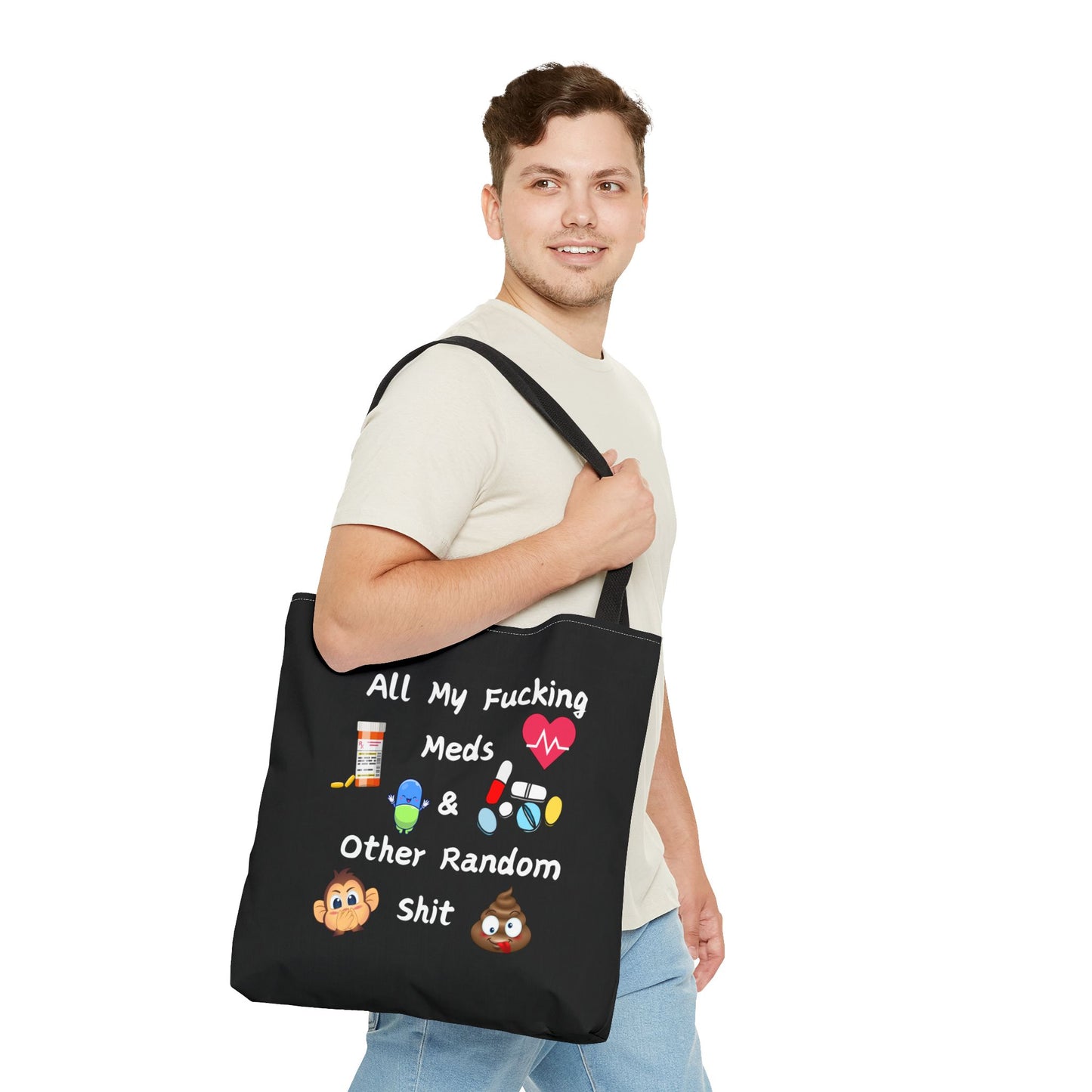 Funny Meds & Life Tote Bag - All My F*cking Meds & Other Random Sh*t