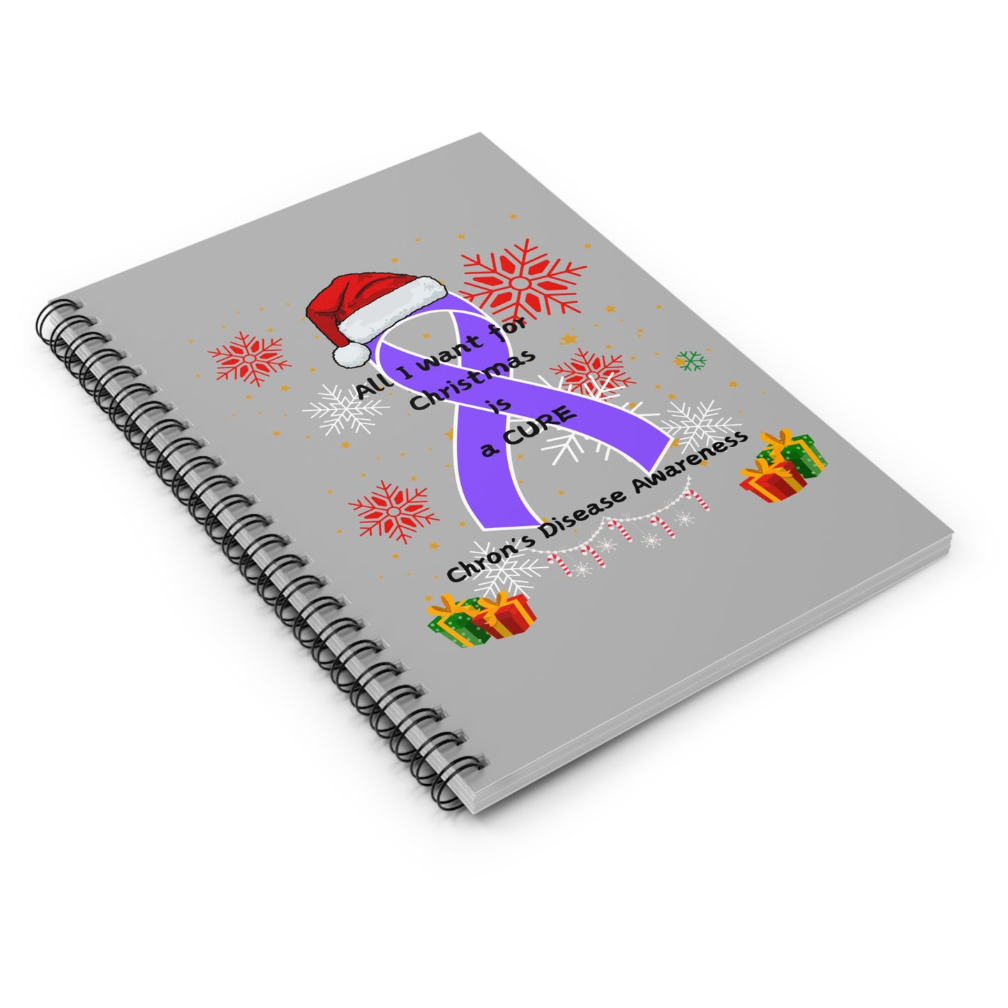 Chron's Disease Awareness All I Want for Christmas Spiral Notebook - Ruled Line