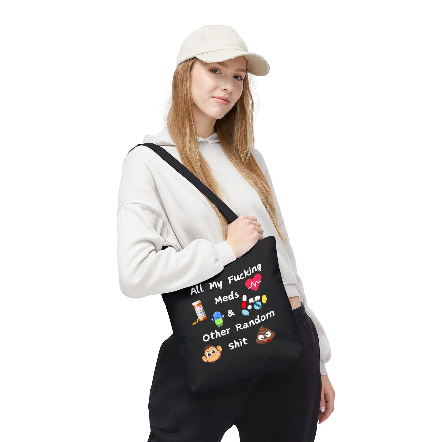 Funny Meds & Life Tote Bag - All My F*cking Meds & Other Random Sh*t