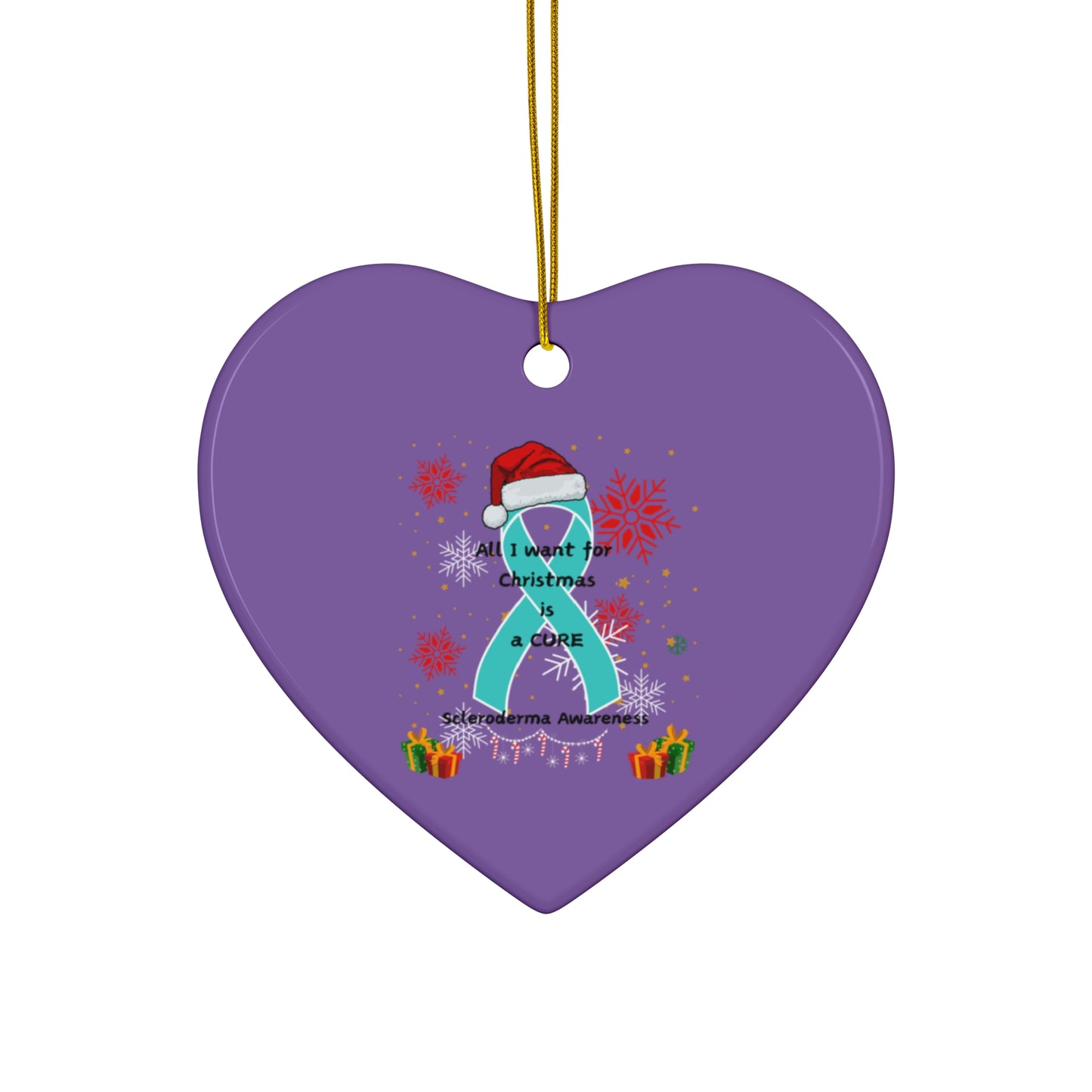 Scleroderma Awareness Ceramic Ornament 4 Shapes- All I Want for Christmas is a Cure
