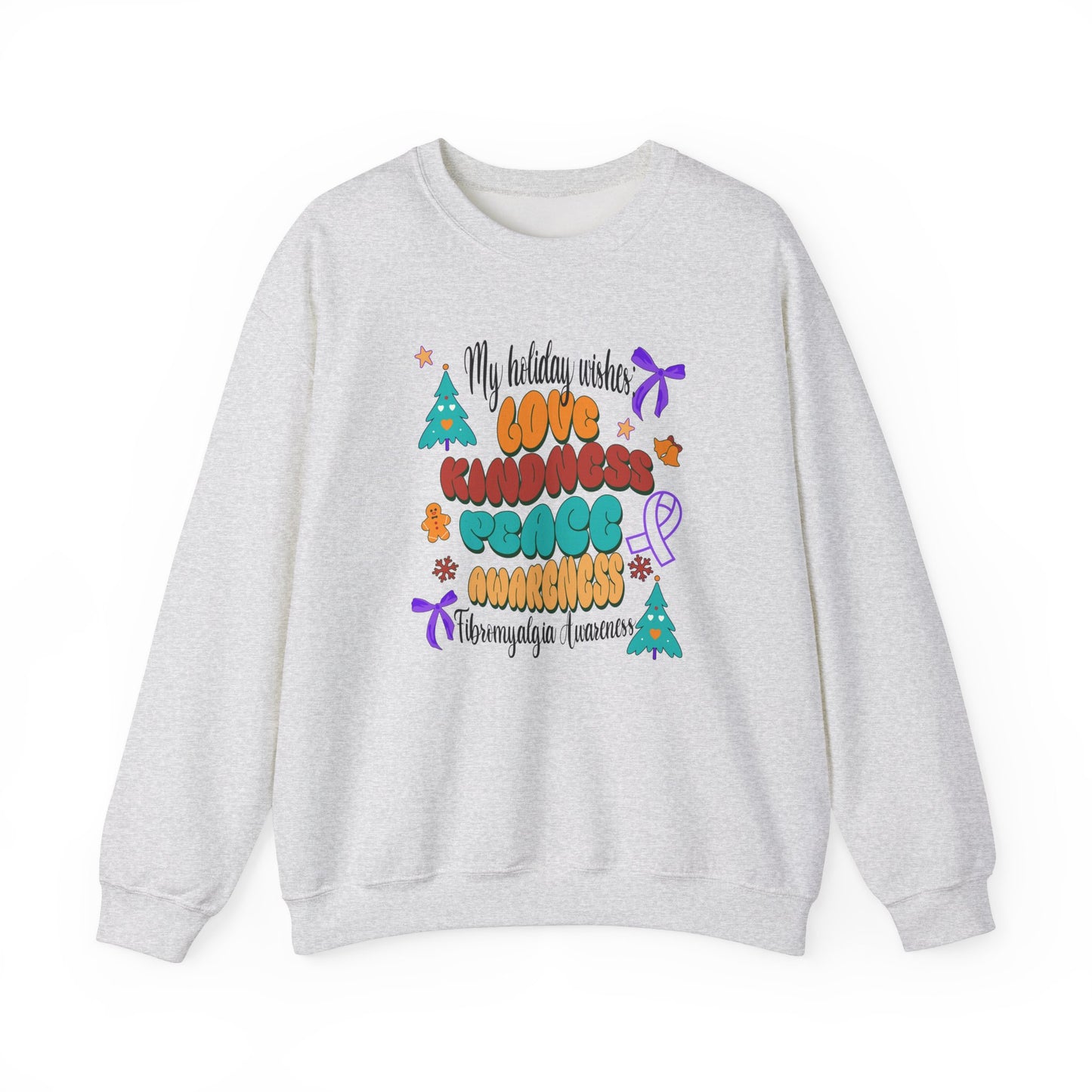 Fibromyalgia Awareness Holiday Wishes Unisex Crewneck Sweatshirt