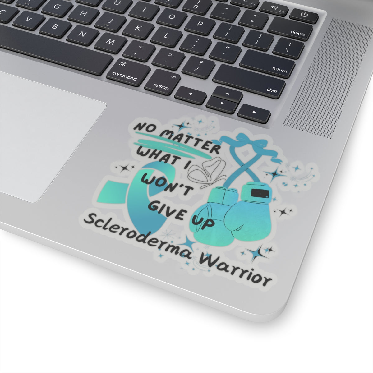 Scleroderma Warrior No Matter What I Won't Give Up Kiss-Cut Stickers