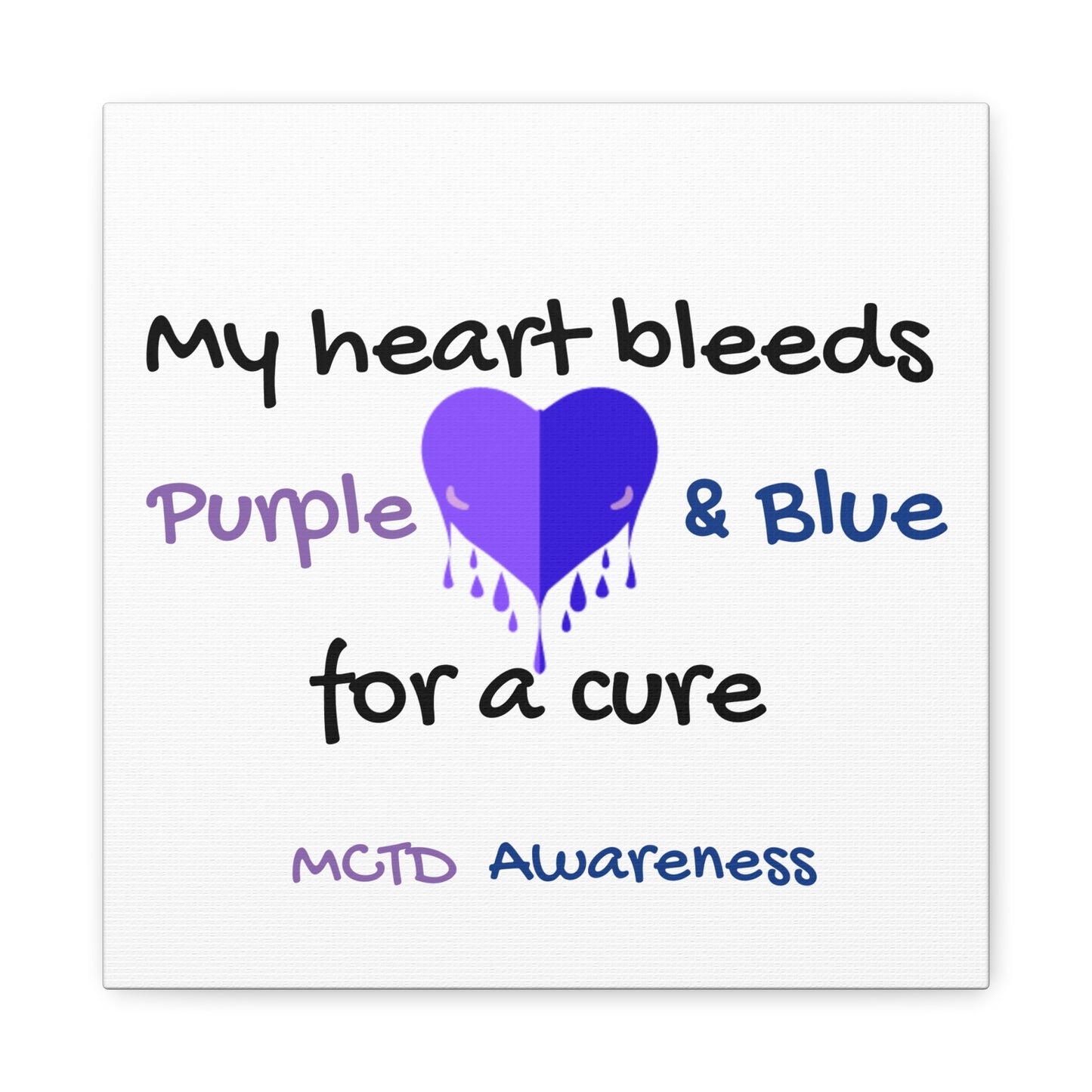 MCTD Awareness Home Decor Matte Canvas, Stretched, 1.25"