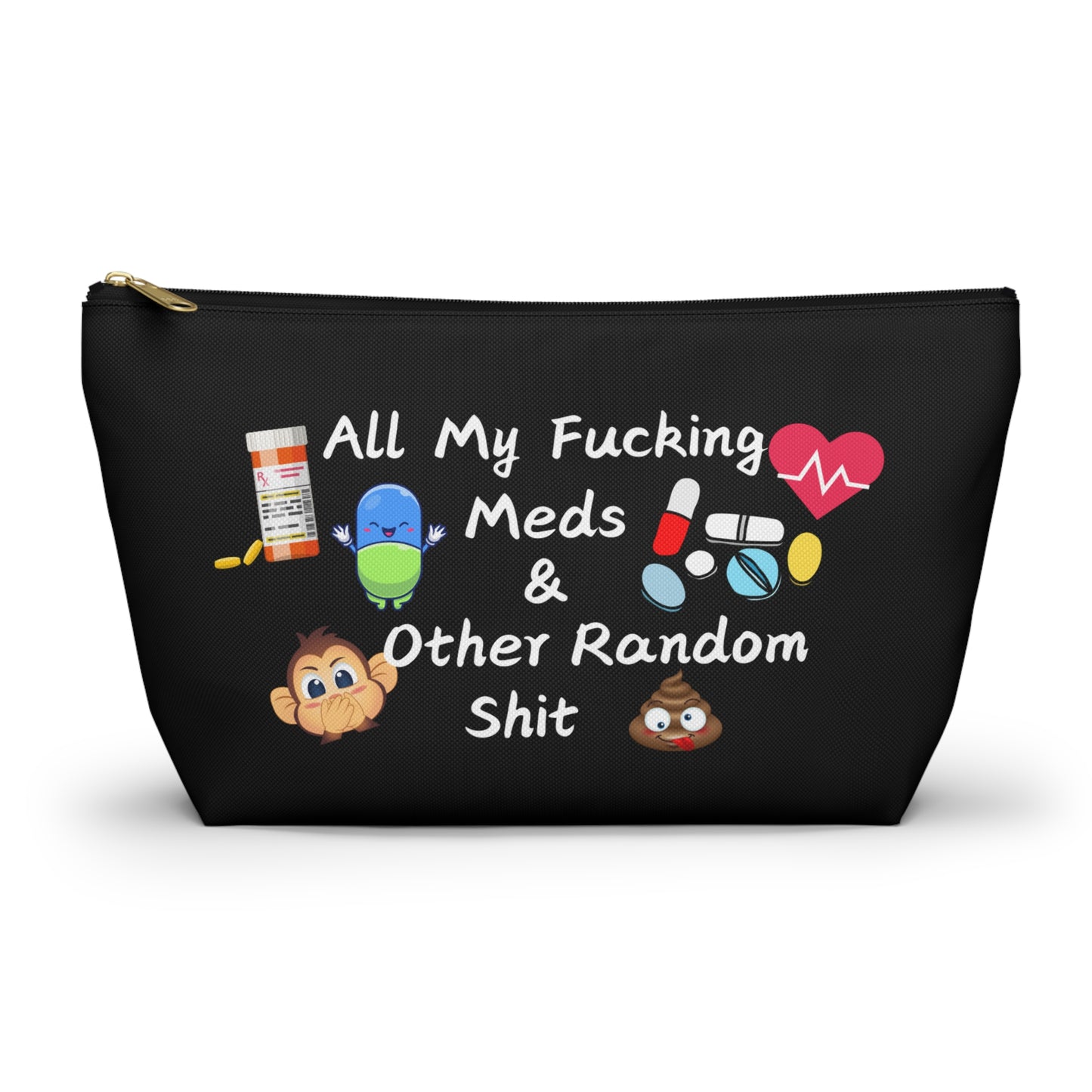 All My Meds Accessory Pouch - Fun and Practical Storage for Random Essentials