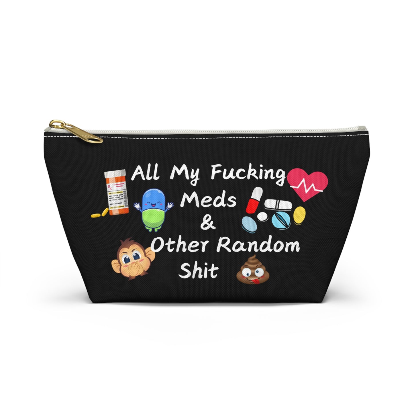 All My Meds Accessory Pouch - Fun and Practical Storage for Random Essentials