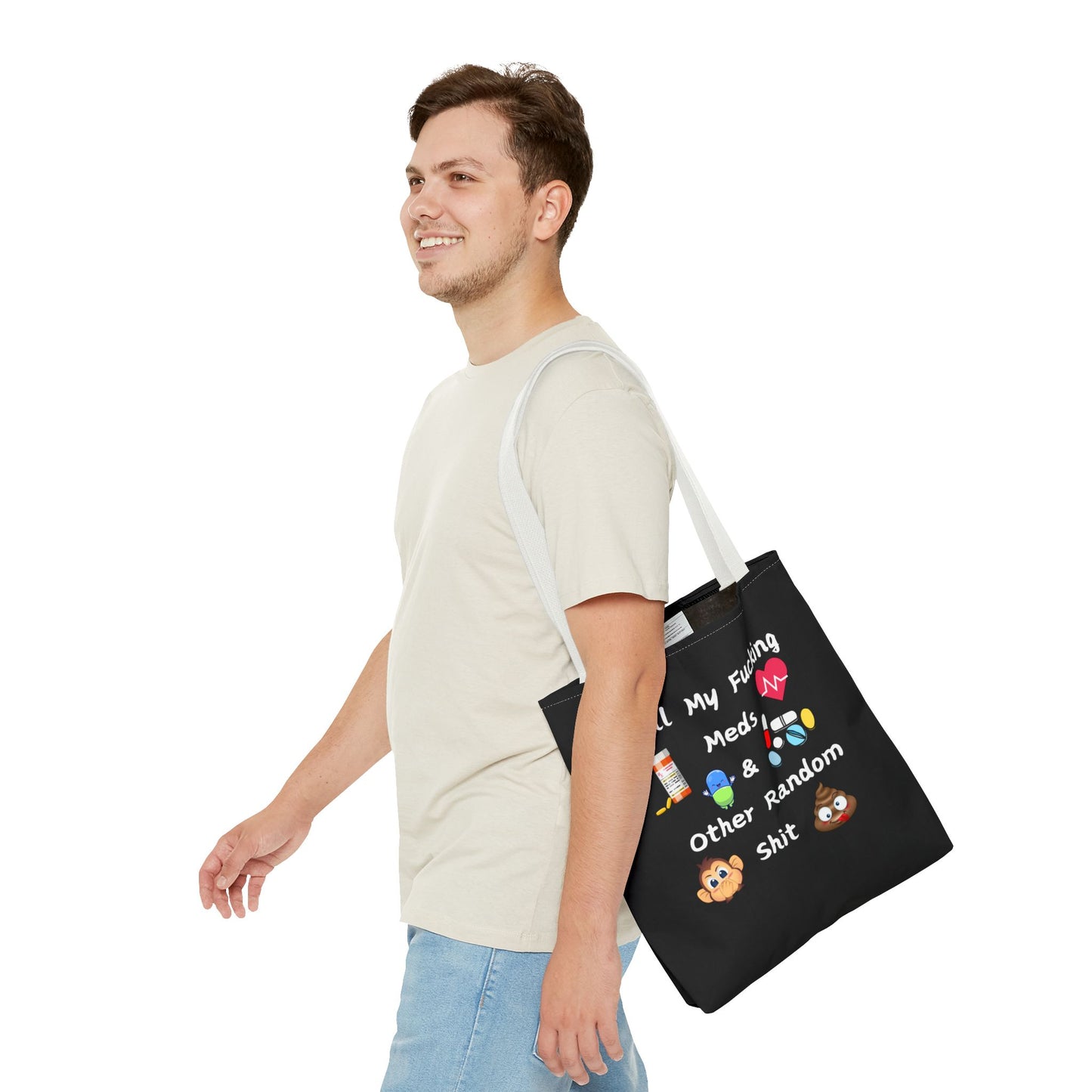 Funny Meds & Life Tote Bag - All My F*cking Meds & Other Random Sh*t