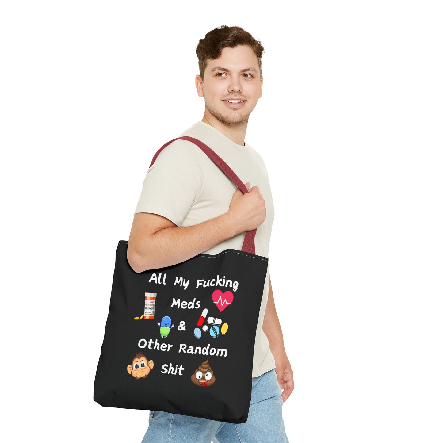 Funny Meds & Life Tote Bag - All My F*cking Meds & Other Random Sh*t