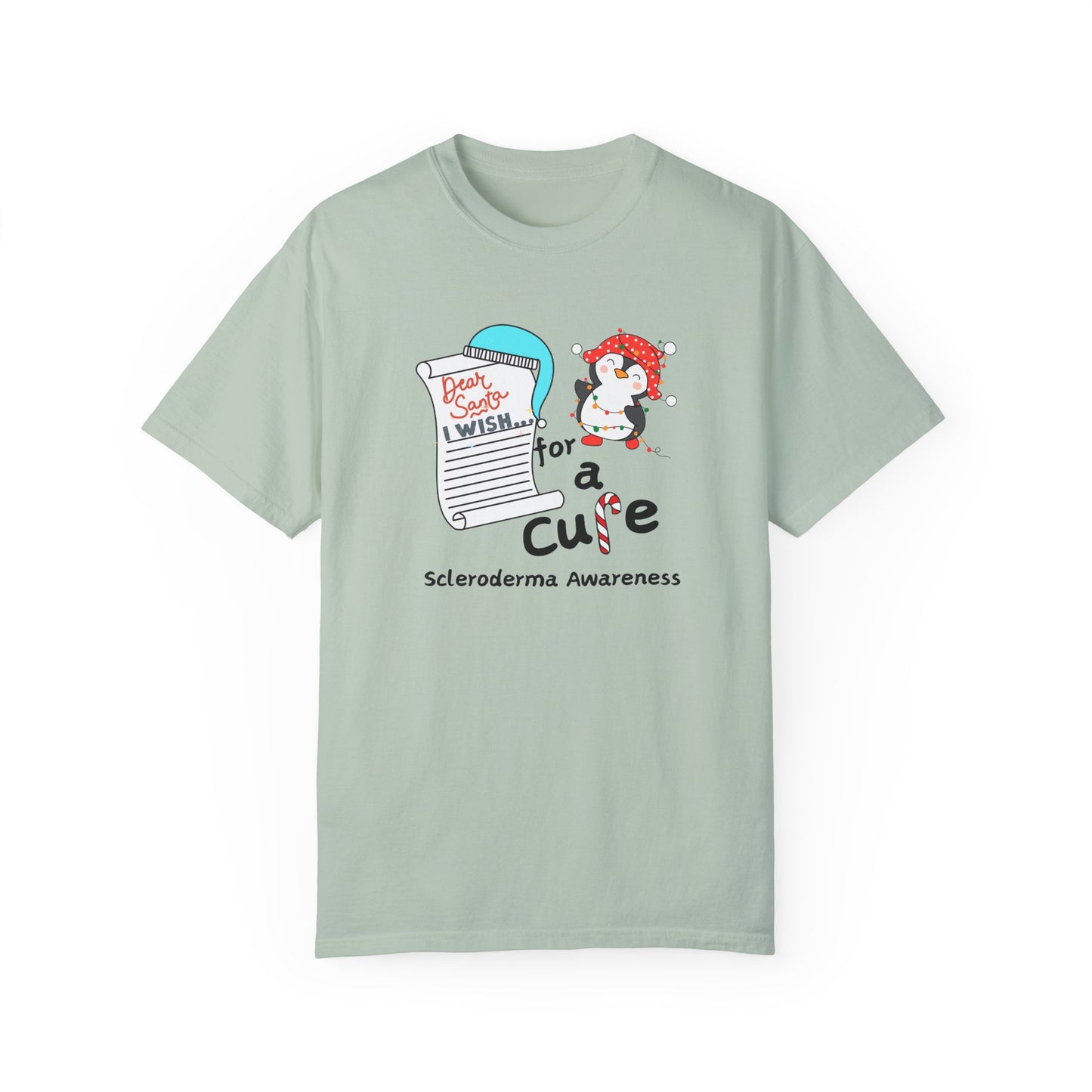 Scleroderma Awareness T-shirt, Holiday Cure Wish Tee, Dear Santa Shirt, Unisex Garment-Dyed Top, Christmas Gift for Him Her, Awareness