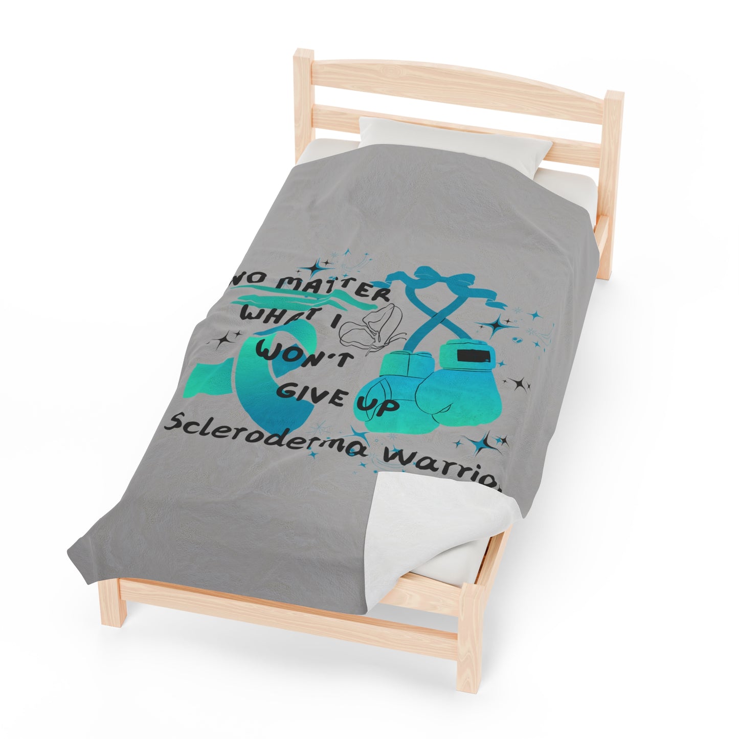 Scleroderma Warrior No Matter What I Won't Give Up Velveteen Plush Blanket