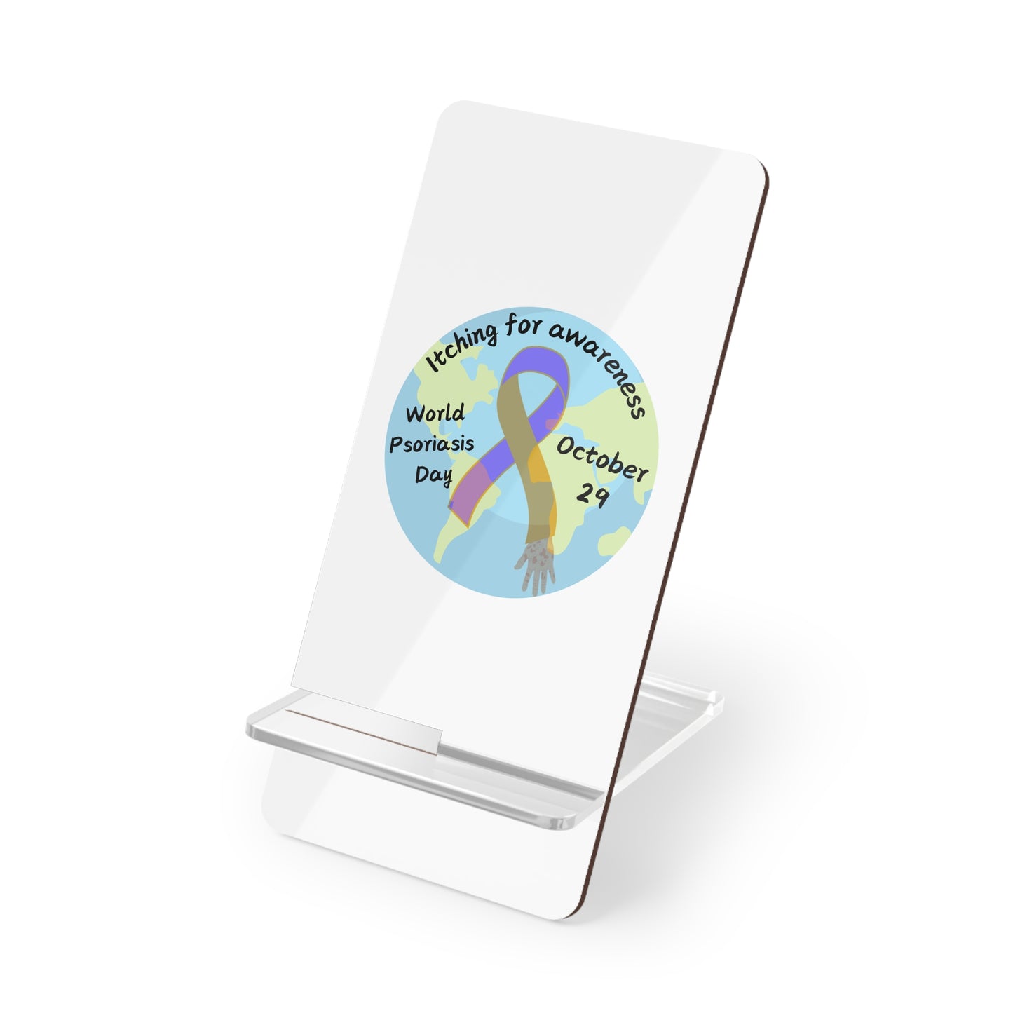 World Psoriasis Day Psoriasis Awareness Phone Stand Mobile Display Stand for Smartphones