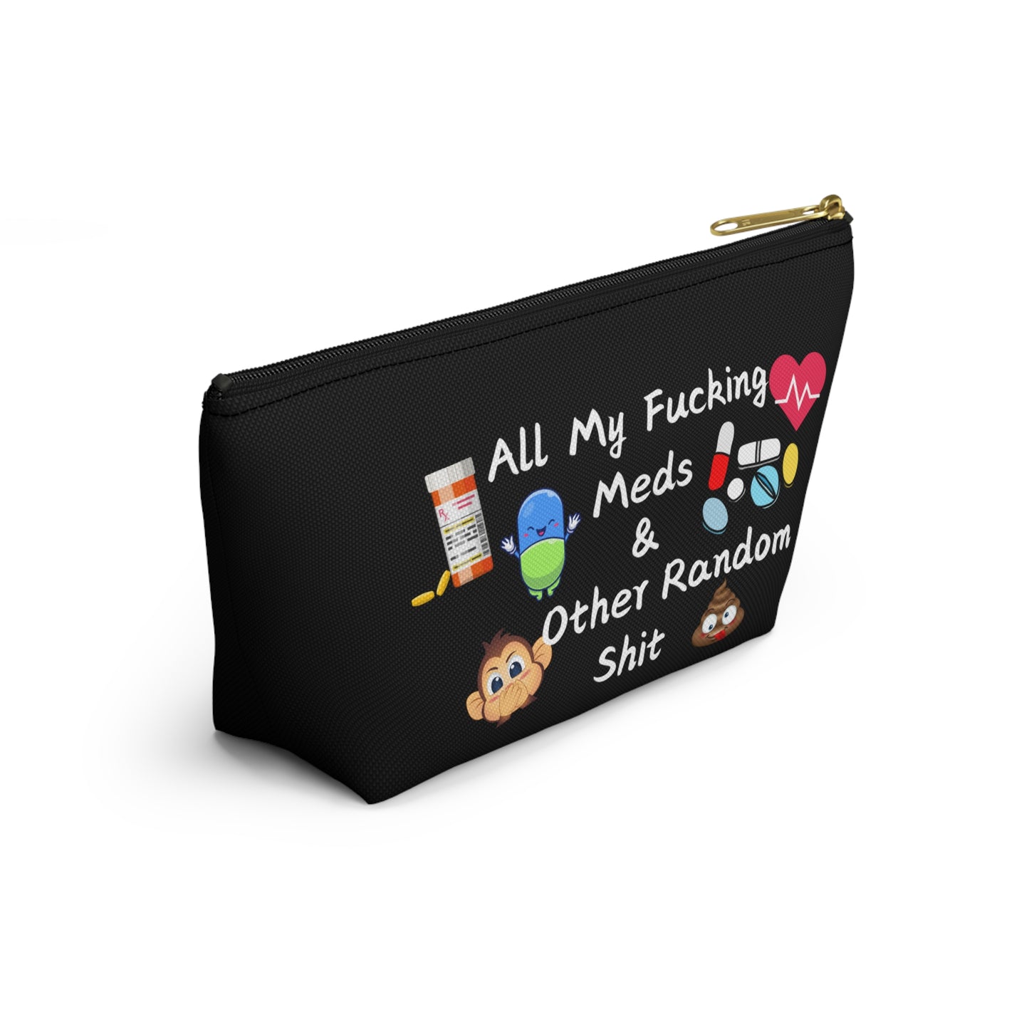 All My Meds Accessory Pouch - Fun and Practical Storage for Random Essentials