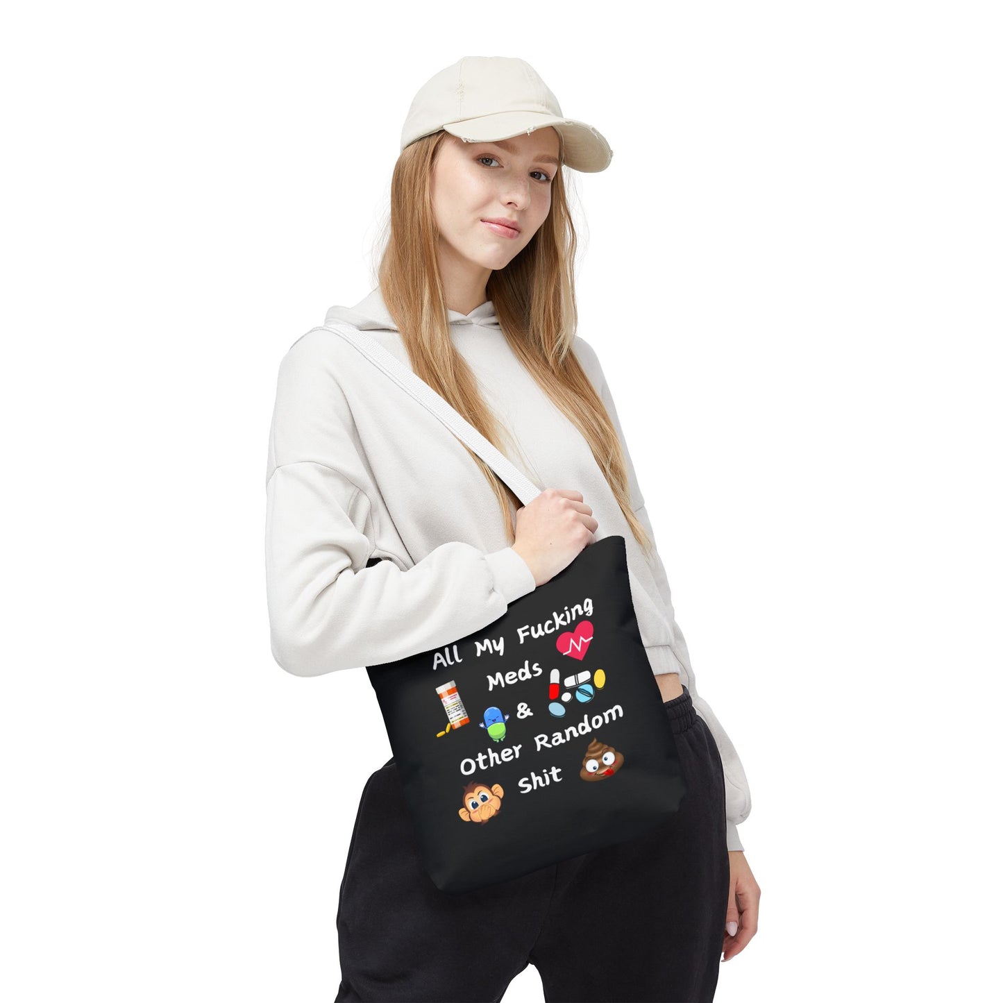 Funny Meds & Life Tote Bag - All My F*cking Meds & Other Random Sh*t