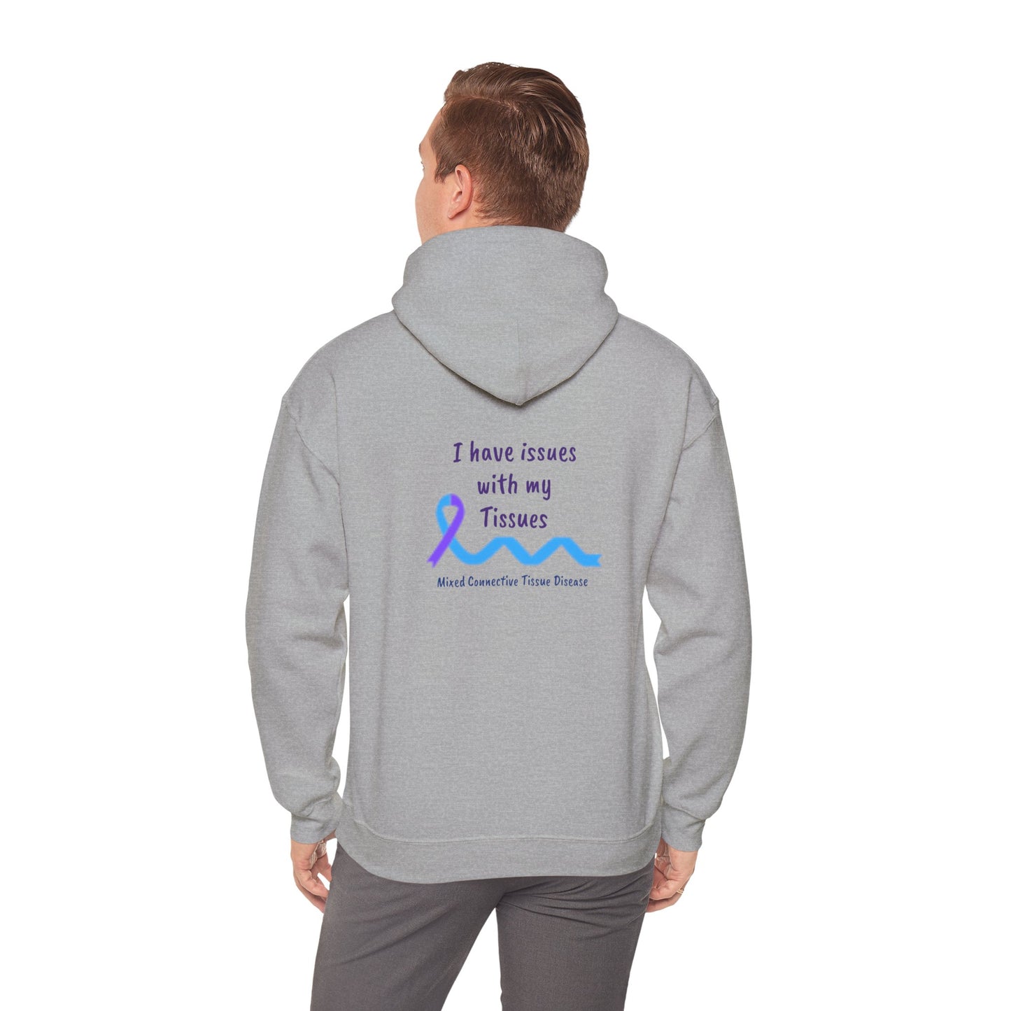 Unisex Heavy Blend™ Hooded Sweatshirt MCTD awareness issues with my tissues