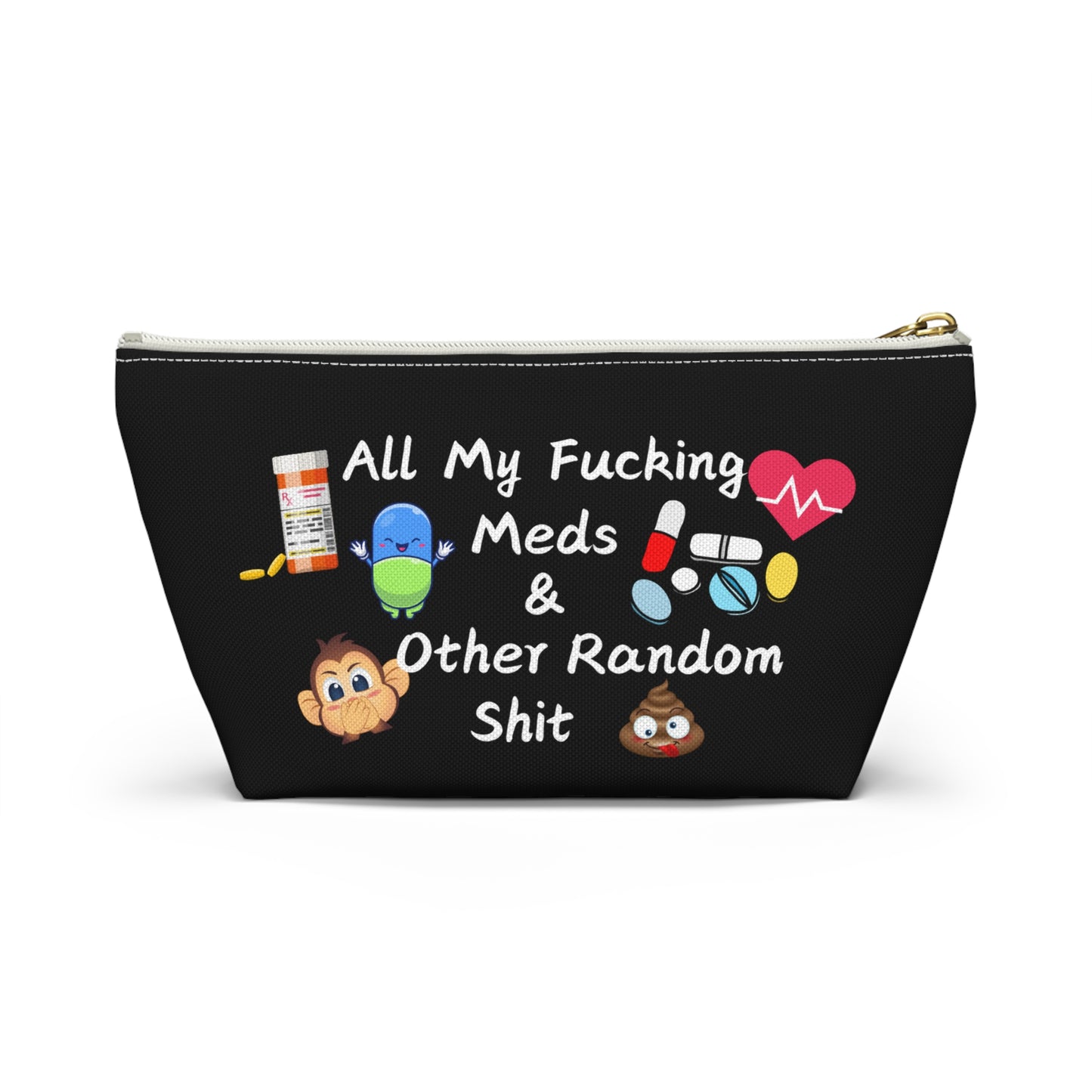 All My Meds Accessory Pouch - Fun and Practical Storage for Random Essentials