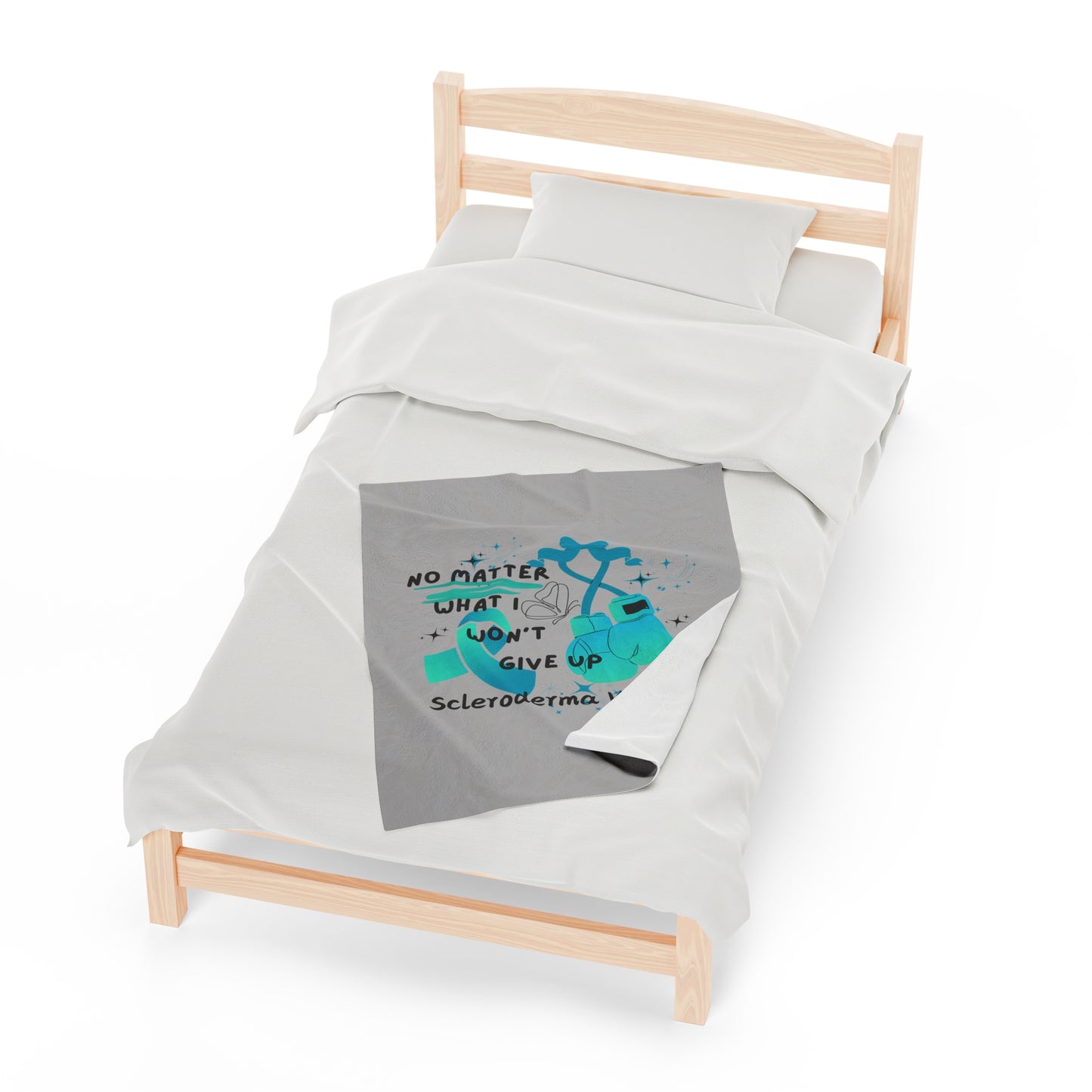 Scleroderma Warrior No Matter What I Won't Give Up Velveteen Plush Blanket