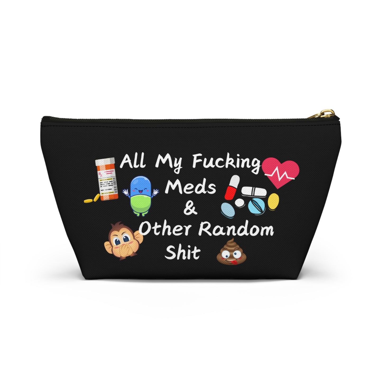 All My Meds Accessory Pouch - Fun and Practical Storage for Random Essentials