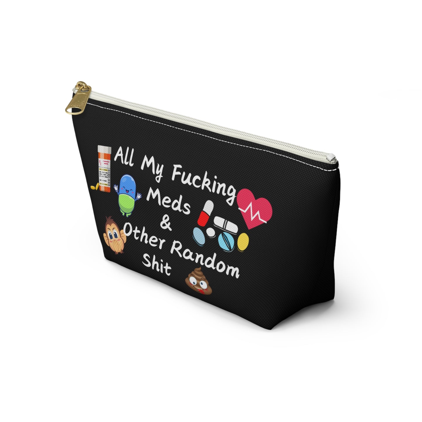 All My Meds Accessory Pouch - Fun and Practical Storage for Random Essentials