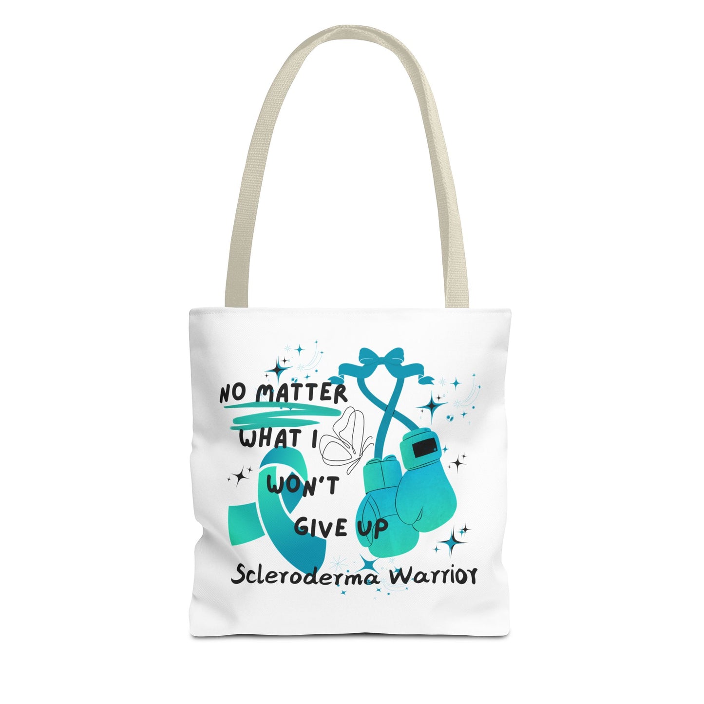 Scleroderma Warrior No Matter What I Won't Give Up Tote Bag