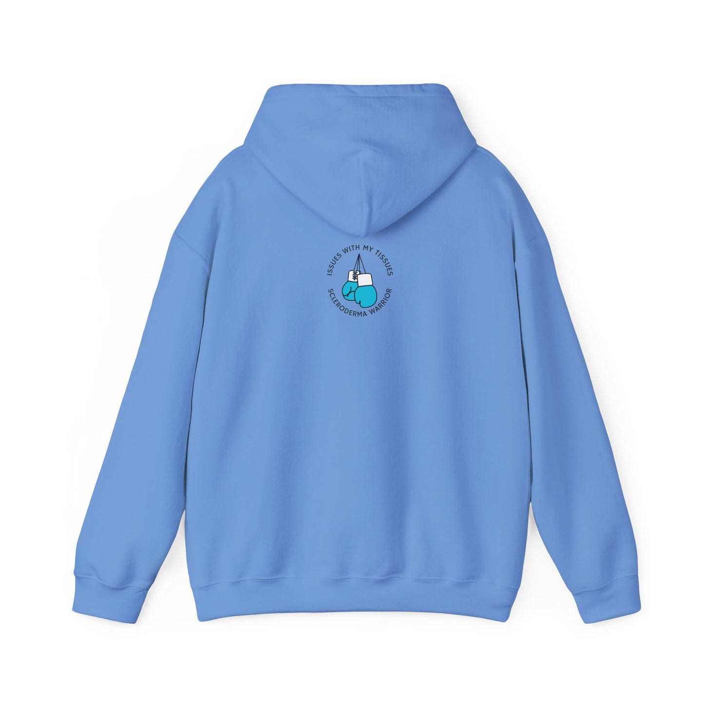 Unisex scleroderma warrior issues with my tissues Hooded Sweatshirt