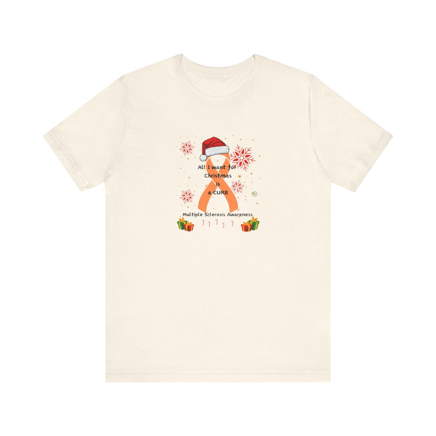 Multiple Sclerosis Awareness All I Want for Christmas Unisex Short Sleeve Tee