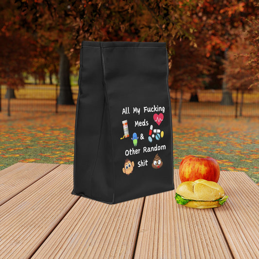 Humorous Polyester Lunch Bag - 'All My F*cking Meds & Other Random Sh*t'
