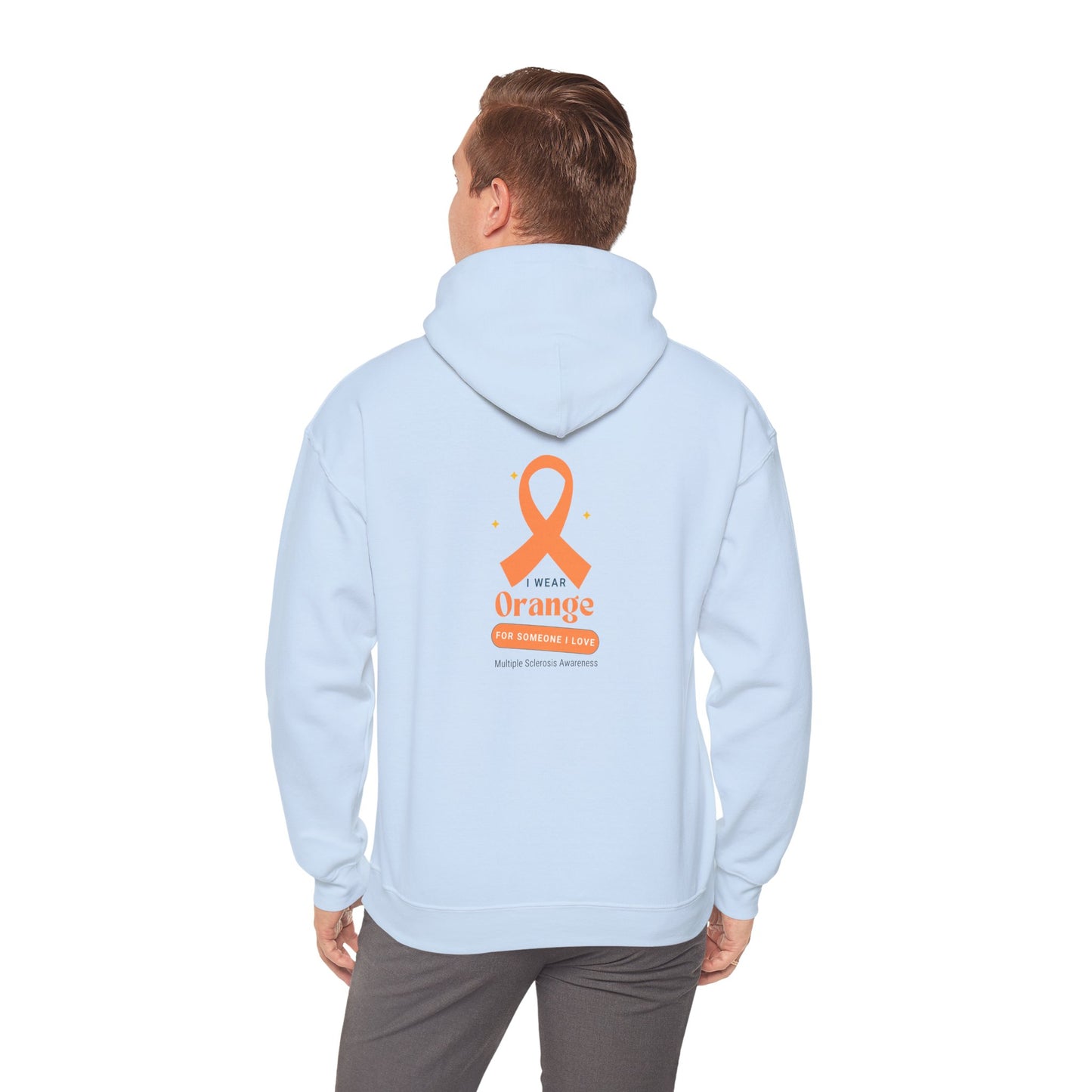 Unisex Hooded Sweatshirt multiple sclerosis I wear orange for someone I love