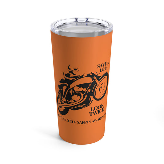 Motorcycle Safety Awareness Tumbler 20oz